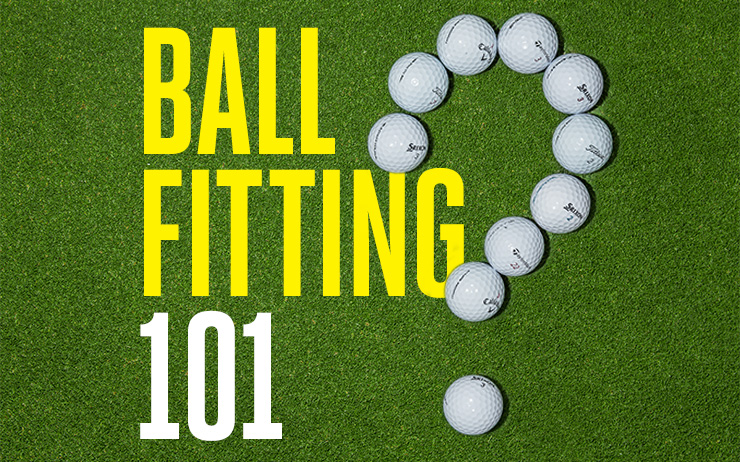 Ball Fitting 101