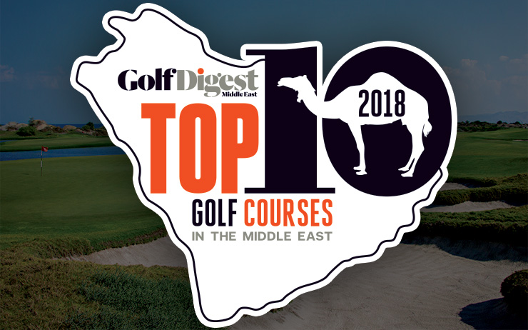 Top 10 Golf Courses in the Middle East 2018