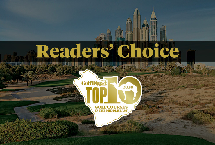 Top 10 Golf Courses in the Middle East 2020: Readers’ Choice
