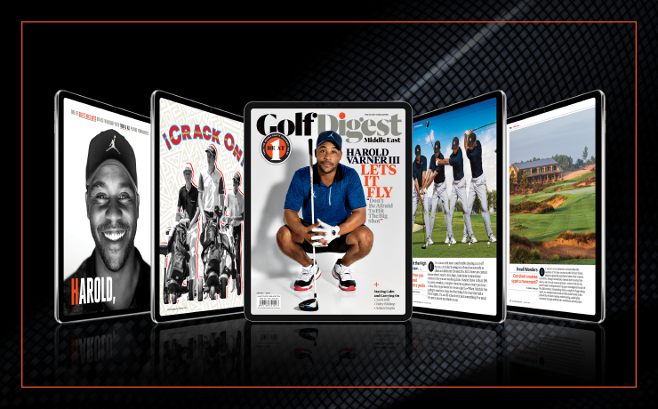 Digital download or print copy delivered? Either way, the August edition of Golf Digest Middle East is FREE today! 