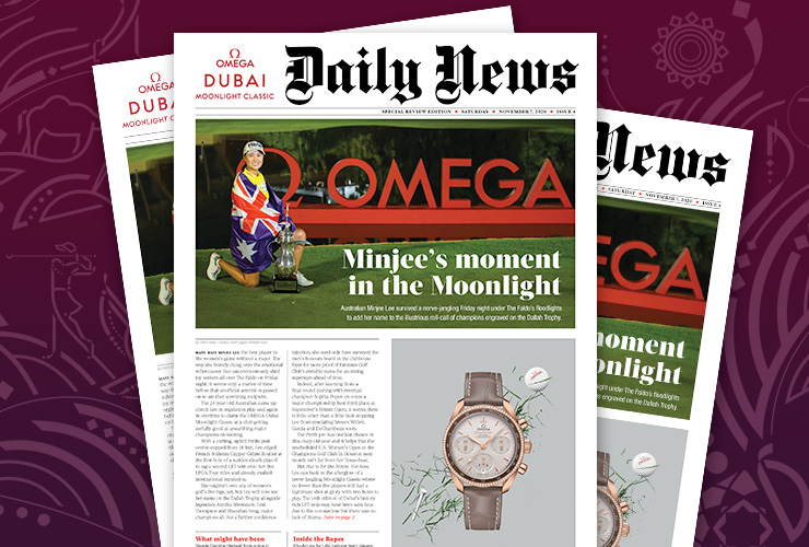 Get the special Saturday review edition of the OMEGA Dubai Moonlight Classic ‘Daily News’ here FREE!