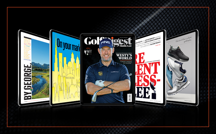 Get the January 2021 issue of Golf Digest Middle East FREE today!