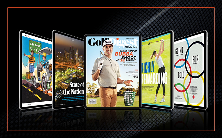 Get the August 2021 issue of Golf Digest Middle East FREE today!