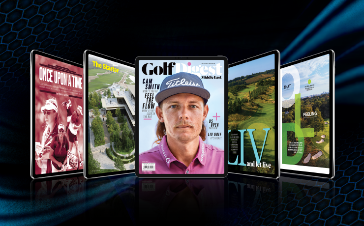 Get the June 2022 edition of Golf Digest Middle East FREE here!
