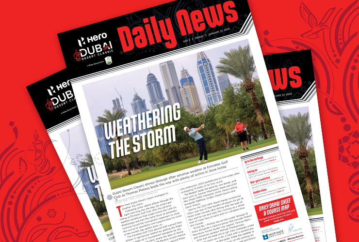 Get Friday’s official Hero Dubai Desert Classic ‘Daily News’ FREE here