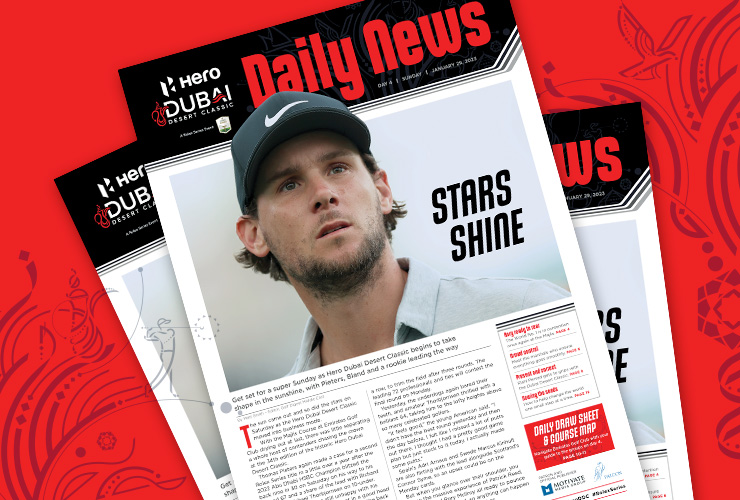 Get Sunday’s official Hero Dubai Desert Classic ‘Daily News’ FREE here