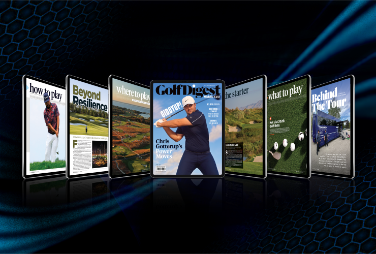 Get your June 2026 edition of Golf Digest Middle East here!